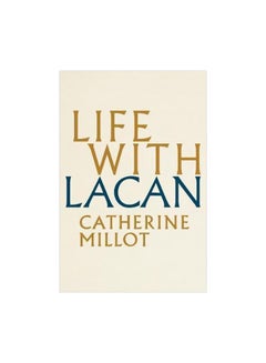 اشتري Life With Lacan hardcover english - 30 April 2018 في الامارات