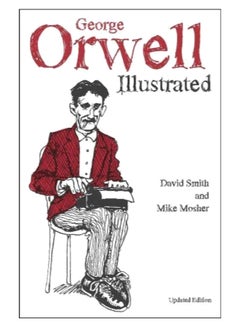 اشتري George Orwell Illustrated paperback english - 26/Jul/2018 في الامارات