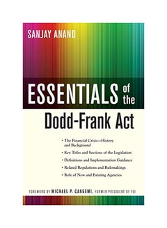 Buy Essentials Of The Dodd-frank Act paperback english - 08 Mar 2011 in UAE