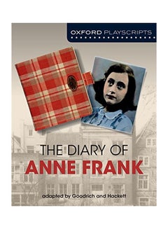 اشتري The Diary Of Anne Frank غلاف ورقي اللغة الإنجليزية by Frances Goodrich - 01 Nov 2014 في الامارات