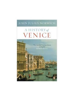 Buy A History Of Venice paperback english - 04-Oct-12 in UAE