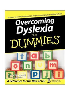 Buy Overcoming Dyslexia For Dummies Paperback English by Tracey Wood - 38713 in UAE