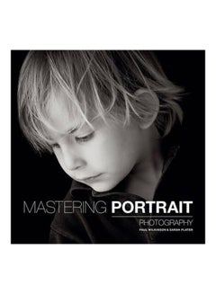 اشتري Mastering Portrait Photography (Masterin... Paperback في الامارات