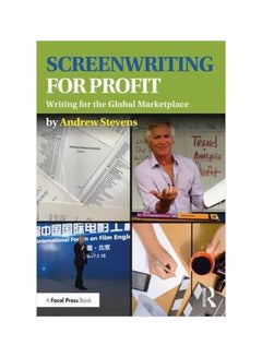 اشتري Screenwriting For Profit : Writing For The Global Marketplace Paperback في الامارات