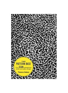 اشتري The Pattern Base: Over 550 Contemporary Textile And Surface Designs Paperback في الامارات