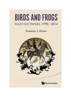 Buy Birds And Frogs: Selected Papers, 1990-2014 paperback english - 3/26/2016 in UAE