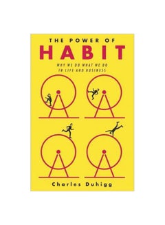 اشتري The Power Of Habit: Why We Do What We Do In Life And Business Hardcover في السعودية