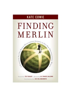 Buy Finding Merlin: Handbook For The Human Development Journey hardcover english in UAE