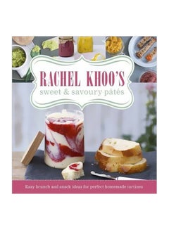 اشتري Rachel Khoo's Sweet And Savoury Pates Hardcover الإنجليزية by Rachel Khoo - 4/1/2015 في مصر