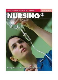 Buy Oxford English For Careers: Nursing 2: Student's Book paperback english - 22/Jun/09 in Egypt