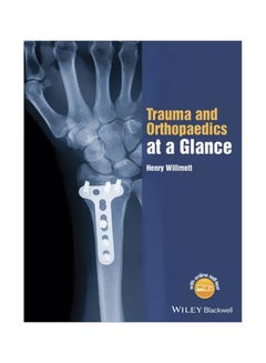 Buy Trauma And Orthopaedics At A Glance Paperback English by Henry Willmott - 26/May/15 in Egypt