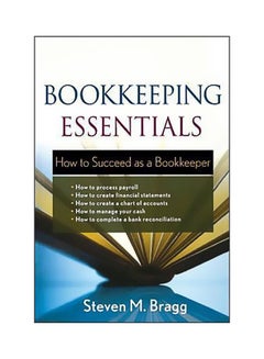 Buy Bookkeeping Essentials: How To Succeed As A Bookkeeper paperback english - 26/Apr/11 in UAE