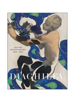 Buy Diaghilev And The Ballets Russes 1909-1929 Paperback English by Jane Pritchard - 1/Jun/15 in UAE