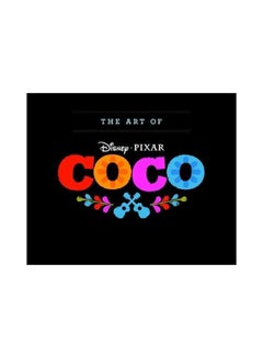 Buy The Art Of Coco hardcover english - 28/Dec/17 in UAE