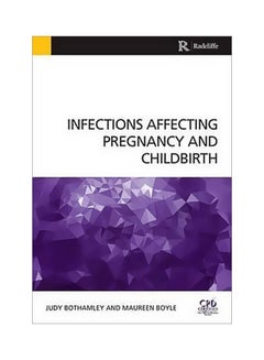 اشتري Infections Affecting Pregnancy And Childbirth Paperback في الامارات