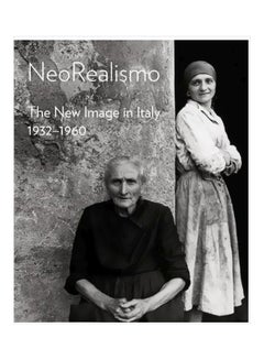 اشتري Neorealismo : The New Image In Italy 1932-1960 Hardcover في الامارات