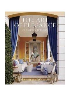 Buy Art Of Elegance Hardcover English by Marshall Watson - 28 March 2017 in UAE