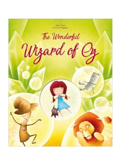 اشتري The Wonderful Wizard Of Oz Hardcover English by Luna Scortegagna - 01-10-2018 في السعودية