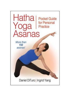 اشتري Hatha Yoga Asanas: Pocket Guide For Personal Practice Paperback في الامارات