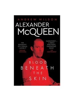 Buy Alexander McQueen: Blood Beneath The Skin paperback english - 10-03-2016 in UAE