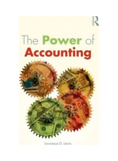 Buy The Power Of Accounting: What The Numbers Mean And How To Use Them paperback english - 20 February 2012 in UAE