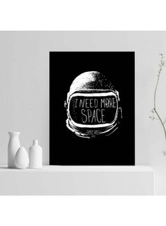 Buy I Need More Space Quote Tableau Black/White 10x20centimeter in Egypt