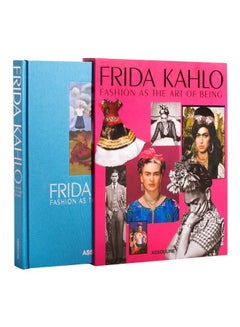 اشتري Frida Kahlo: Fashion As The Art Of Being Hardcover في الامارات