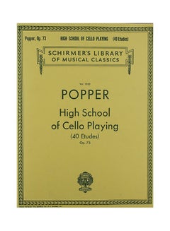 اشتري David Popper: High School of Cello Playing, Op. 73: Schirmer Library of Classics Volume 1883 40 Etudes Cello Method paperback english - 01-Nov-86 في الامارات