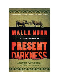 اشتري Present Darkness Paperback English by Malla Nunn - 12-Jan-17 في الامارات