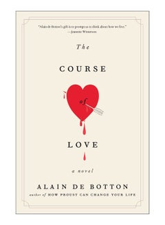 اشتري The Course Of Love Paperback الإنجليزية by Alain De Botton - 20-Jun-17 في الامارات