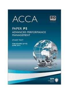 اشتري ACCA P5 Advanced Performance Management: Study Text Paperback في مصر