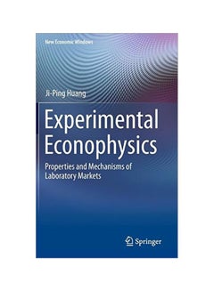 اشتري Experimental Econophysics: Properties And Mechanisms Of Laboratory Markets hardcover english - 31-Aug-14 في مصر