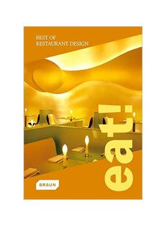 اشتري Eat!: Best Of Restaurant Design paperback english - 15-Nov-08 في مصر