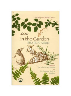 Buy Zoo In The Garden : Lost And Found Wildlife Classics hardcover english - 12-Apr-05 in Egypt