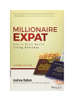 Buy Millionaire Expat: How To Build Wealth Living Overseas paperback english - 04-Jan-18 in Saudi Arabia