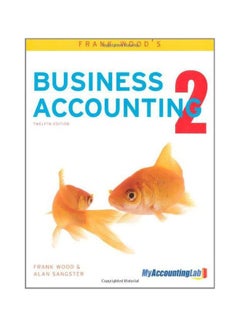 Buy Business Accounting Volume 2 English by Alan Sangster - 28-Aug-12 in Egypt