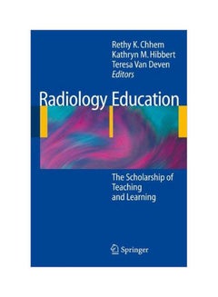 Buy Radiology Education: The Scholarship Of Teaching And Learning Hardcover English - 2-28-2009 in Egypt