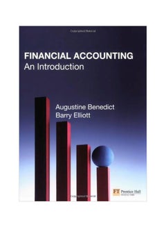 اشتري Financial Accounting: An Introduction Paperback English by Barry Elliott - 31 Oct 2008 في مصر