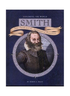 اشتري Smith: John Smith And The Settlement Of Jamestown Paperback في مصر