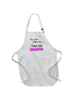 Buy You Can't Scare Me I Have Two Daughters Printed Apron With Pockets White in Egypt