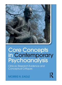 اشتري Core Concepts In Contemporary Psychoanalysis Paperback 1st edition في الامارات