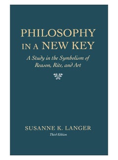 اشتري Philosophy In A New Key Paperback في الامارات