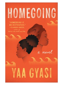 Buy Homegoing Paperback English by Yaa Gyasi - 42771 in UAE