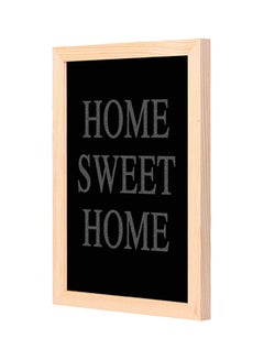 Buy Home Sweet Home Wooden Framed Decorative Wall Art Painting Black/White 23x33cm in Saudi Arabia