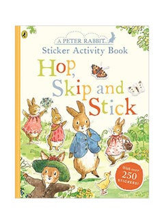 اشتري A Peter Rabbit Hop, Skip, Stick Sticker Activity Book paperback english - 21-Mar-19 في الامارات