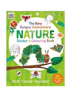 اشتري Very Hungry Caterpillar's Nature Sticker And Colouring Book paperback english - 01-Aug-19 في الامارات