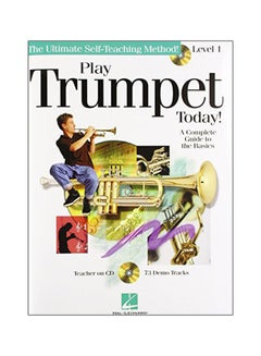 Buy Play Trumpet Today! : A Complete Guide to the Basics : Level 1 Hardcover English by Hal Leonard Corp - 01-Feb-03 in UAE