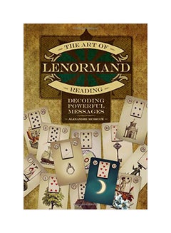 Buy The The Art Of Lenormand Reading: Decoding Powerful Messages paperback english - 28-Apr-18 in UAE