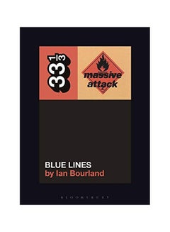 Buy Massive Attack's Blue Lines Paperback English by Ian Bourland - 22-Oct-19 in UAE