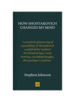 Buy How Shostakovich Changed My Mind hardcover english - 14 May 2019 in UAE